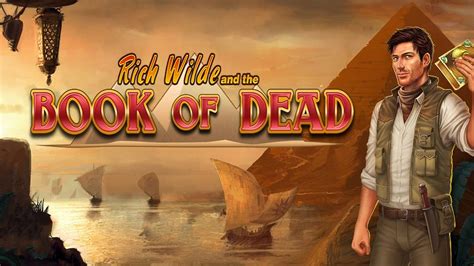 Rich Wilde and the Book of Dead .